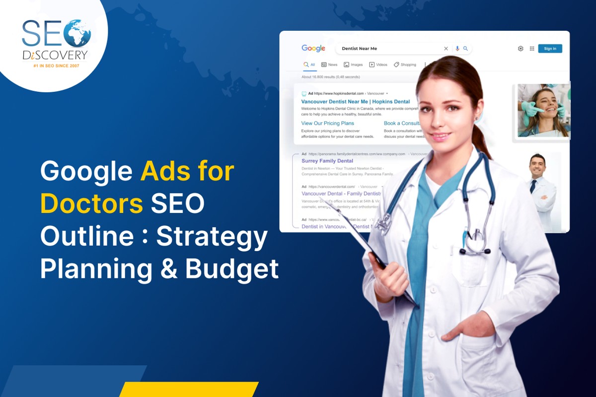 Google Ads for Doctors: A Comprehensive SEO Outline