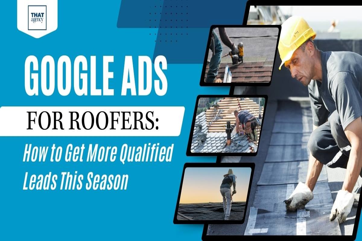 Google Ads for Roofing: Boost Your Business Today