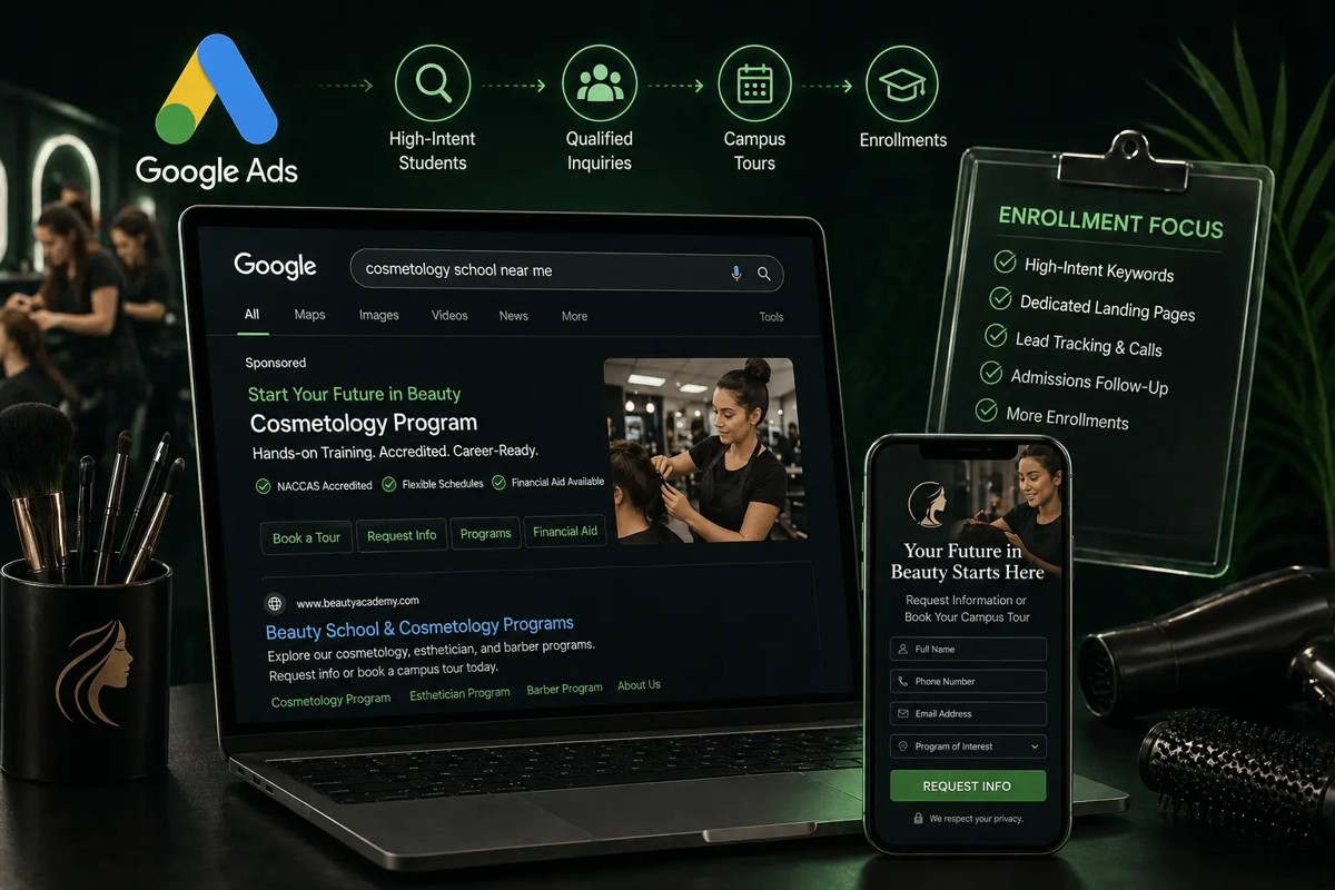 Google Ads for Beauty School: Boost Enrollment Effectively