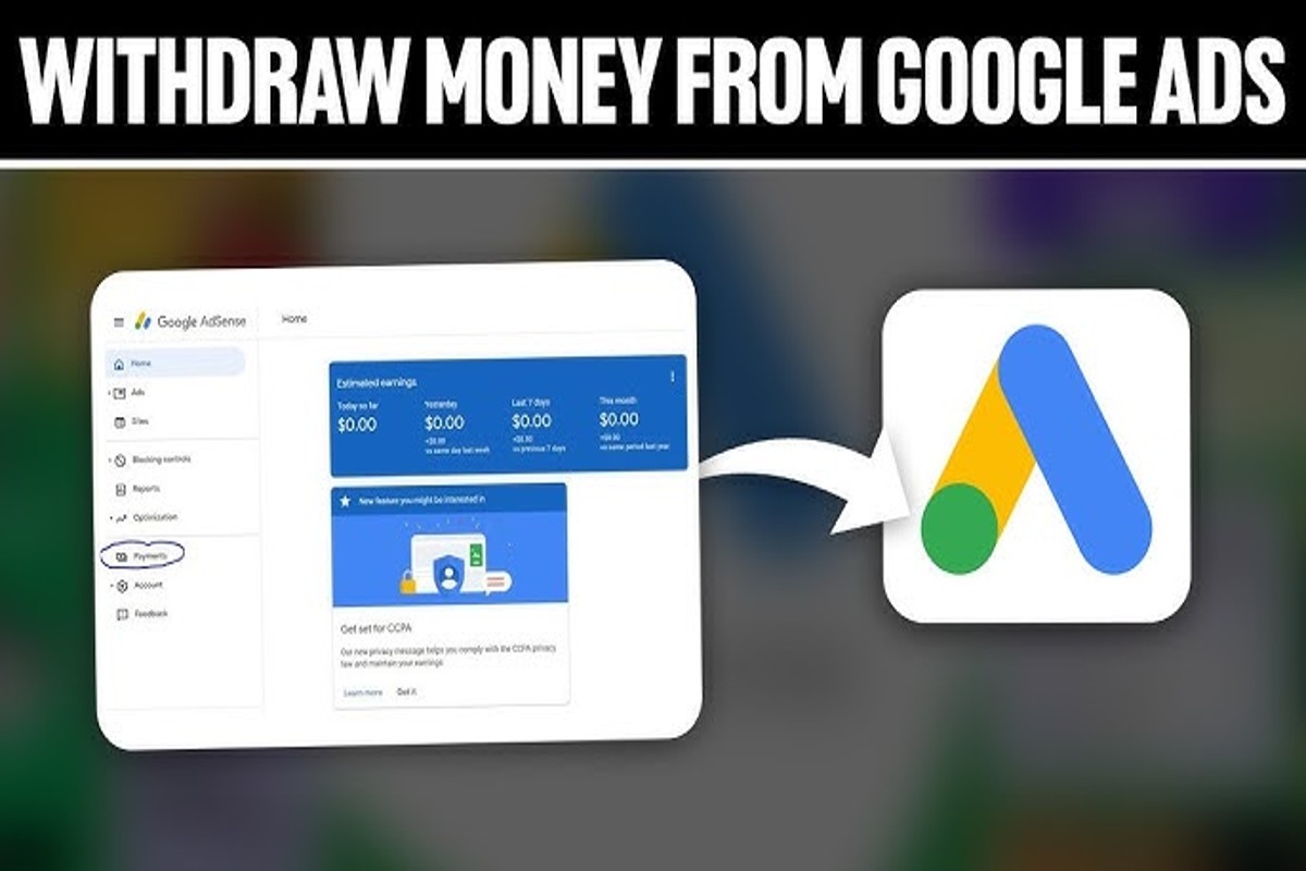 How to Withdraw Money from Google Ads Account: A Complete Guide